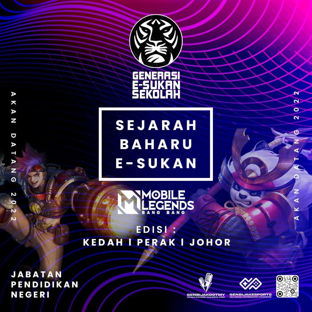 GES2022 MLBB TERBUKA KEDAH | JOHOR | PERAK